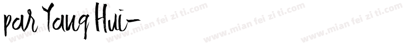par Yang Hui字体转换